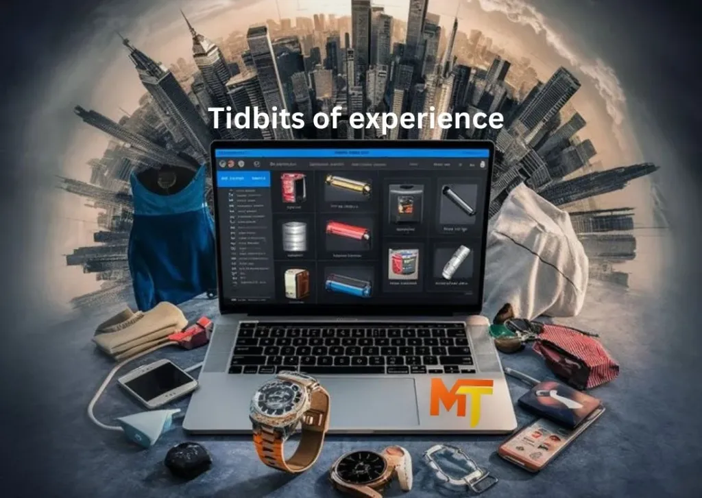 Tidbits of Experience