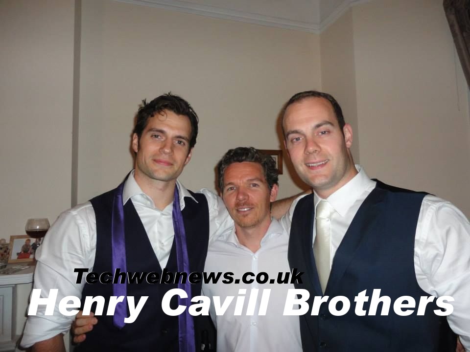 Henry Cavill Brothers