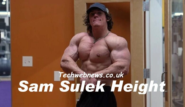 Sam Sulek Height
