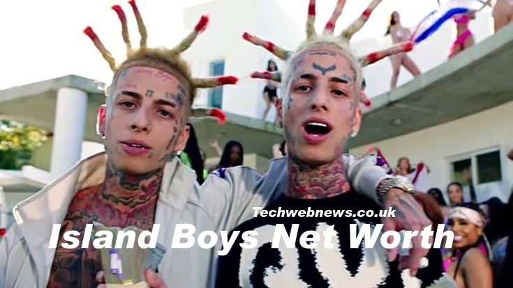Island Boys Net Worth