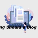 How Long Should a Blog Post Be