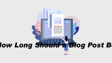 How Long Should a Blog Post Be