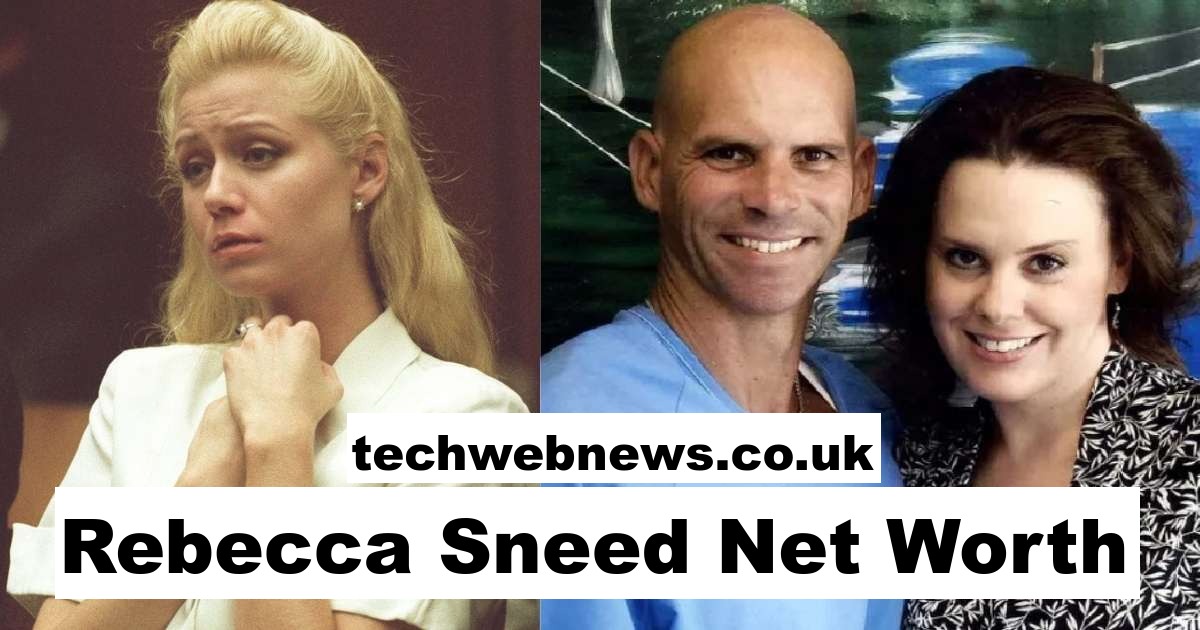 Rebecca Sneed Net Worth