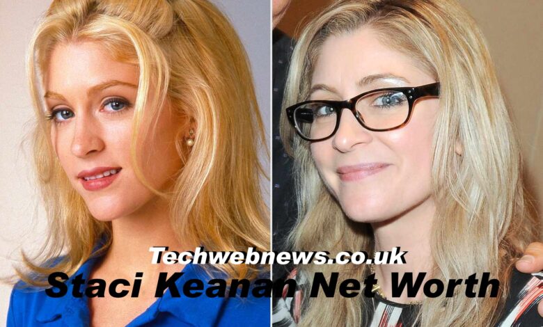 Staci Keanan Net Worth