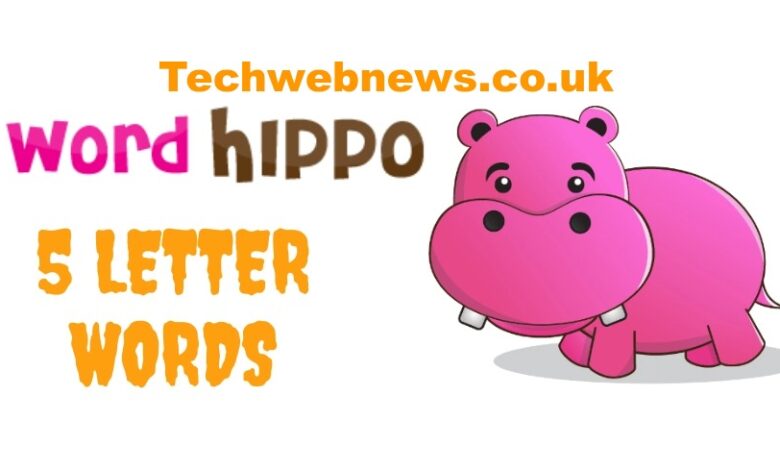 Word Hippo 5 Letter Words