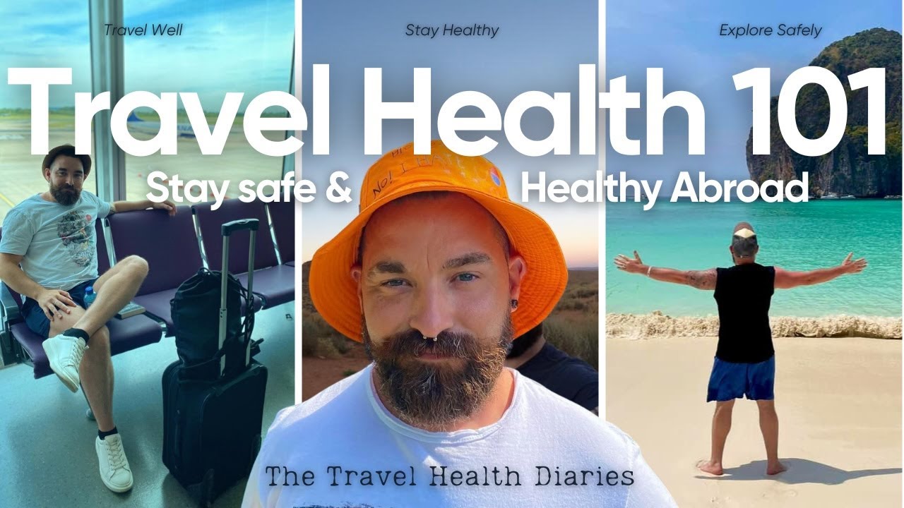 Travel Health 101