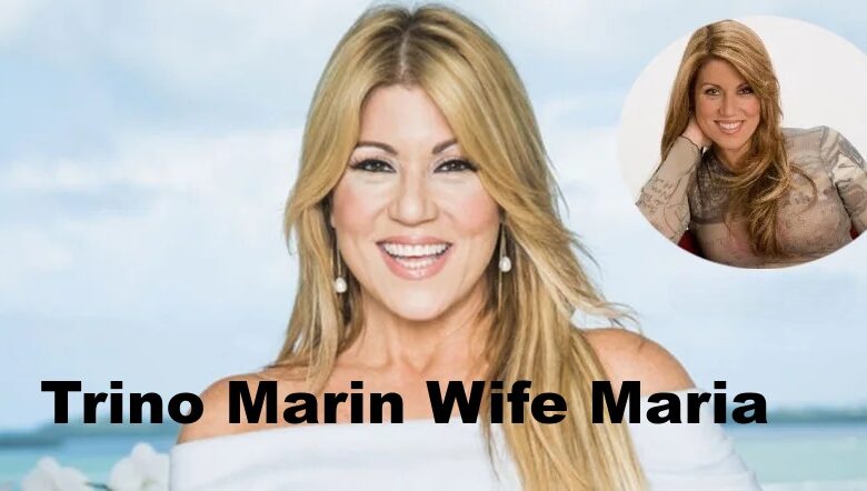 Trino Marin Wife Maria
