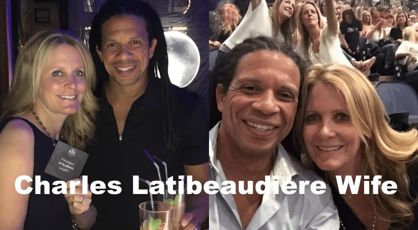 Charles Latibeaudiere Wife