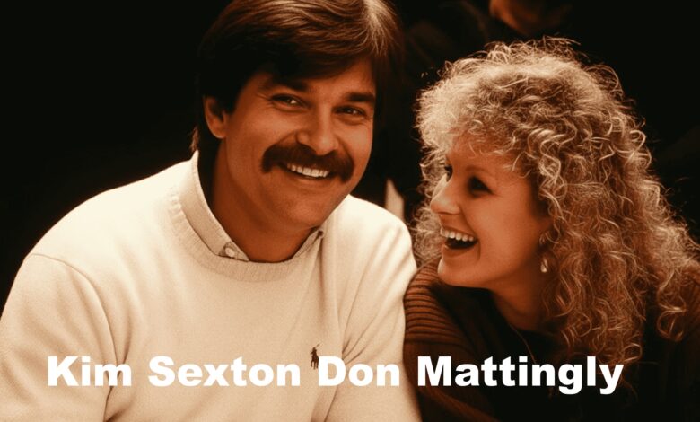 Kim Sexton Don Mattingly