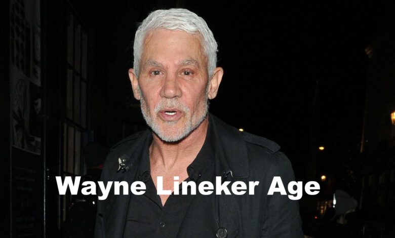 Wayne Lineker Age