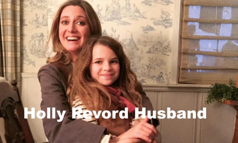 Holly Revord Husband