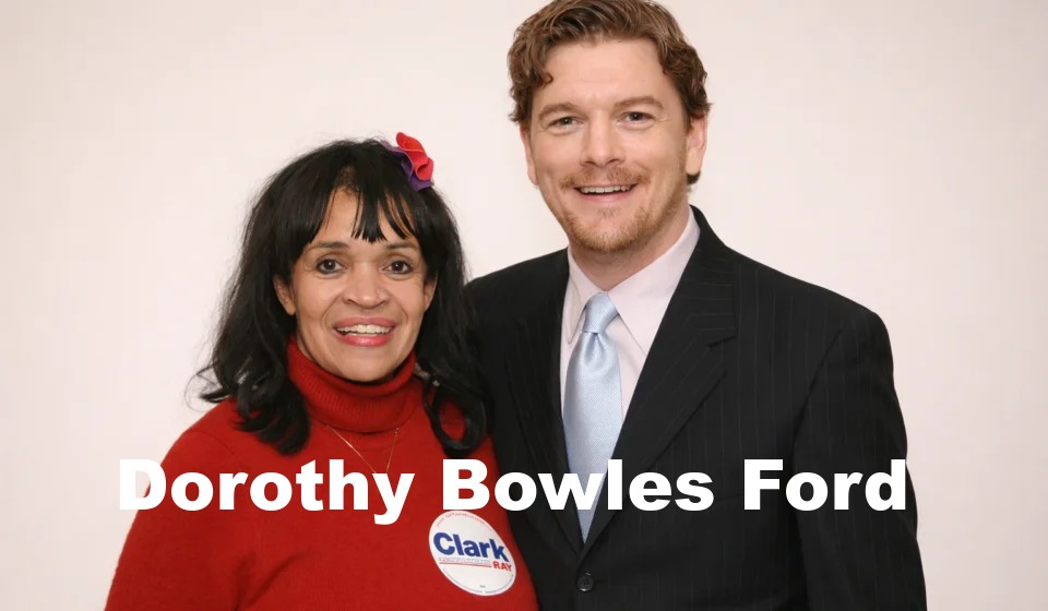 Dorothy Bowles Ford