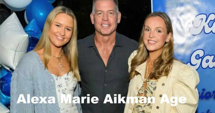 Alexa Marie Aikman Age