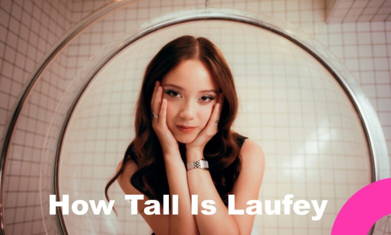How Tall Is Laufey